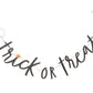 Trick or Treat Word Banner